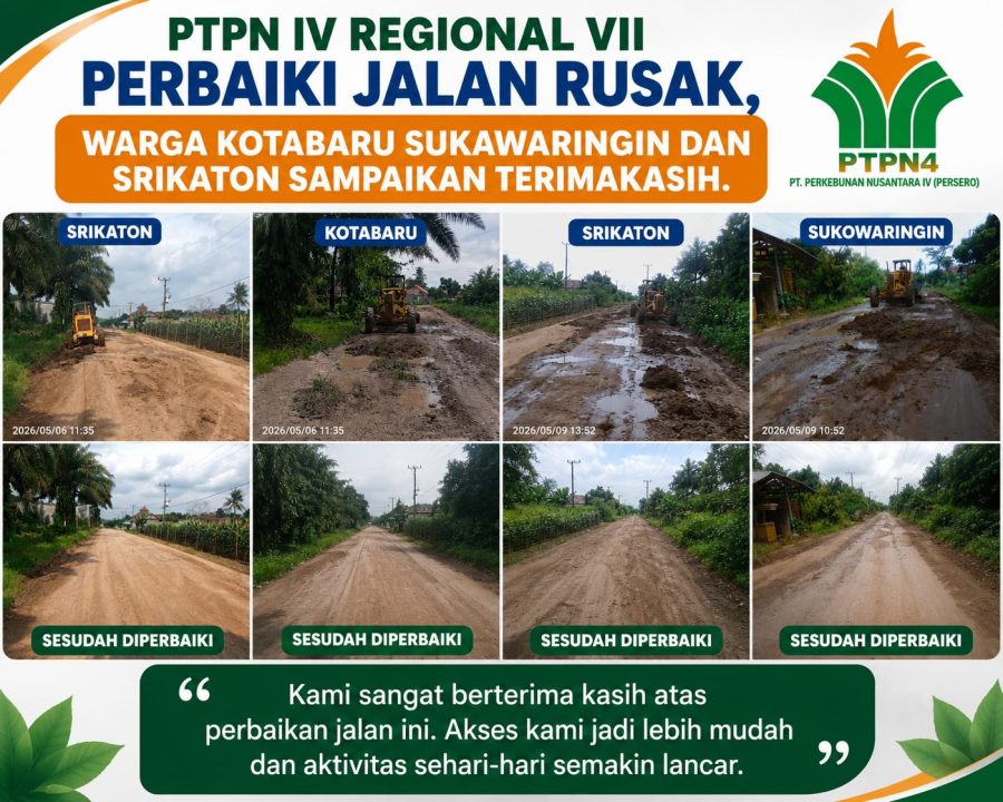 Lewat CSR, PTPN IV REGIONAL VII GRADER Jalan Kampung Kota baru Sukawaringin Dan Srikaton